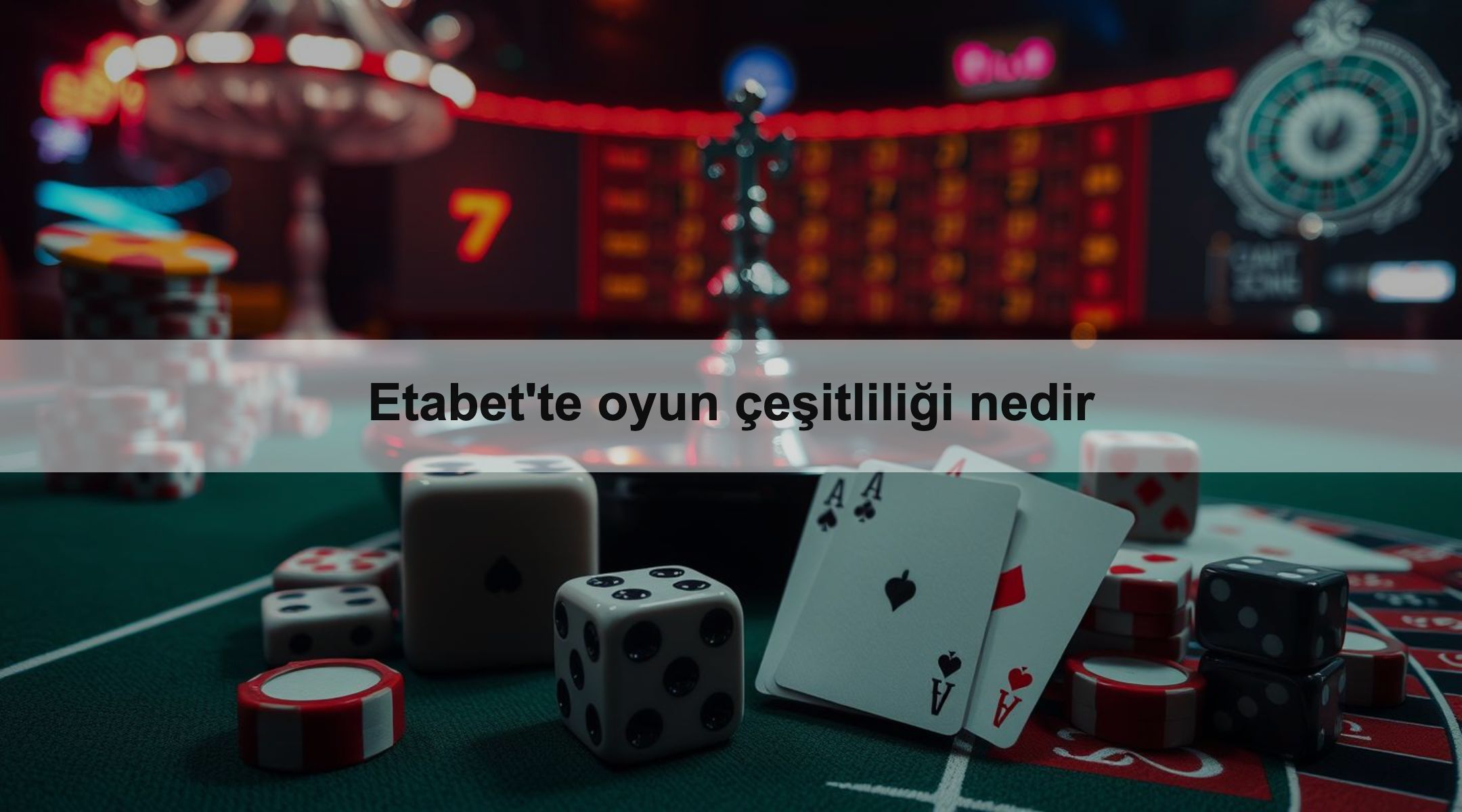 Etabet'te oyun çeşitliliği nedir 1 Etabet'te oyun çeşitliliği nedir