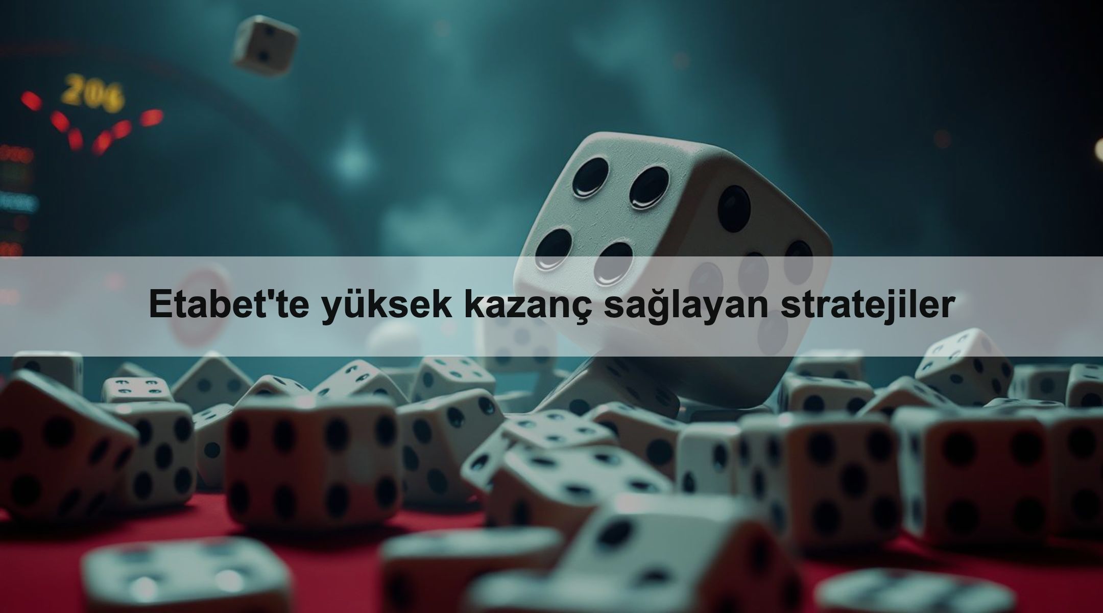 Etabet'te yüksek kazanç sağlayan stratejiler 1 Etabet'te yüksek kazanç sağlayan stratejiler